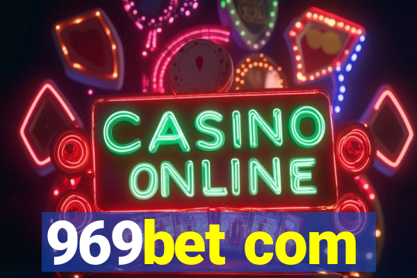 969bet com